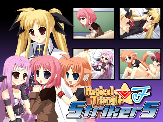 Magical Triangle StrikerS_F